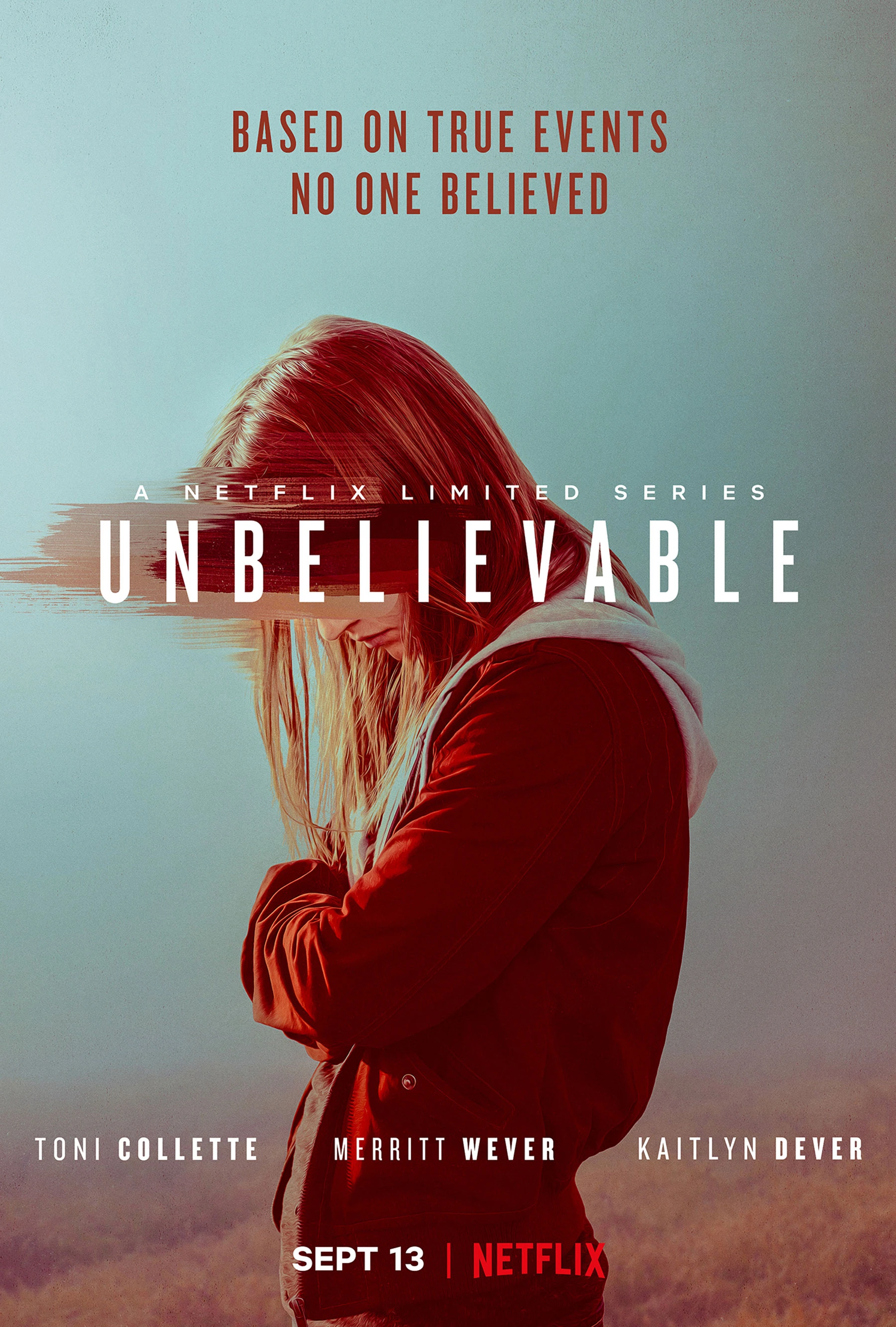 Phim Chuyện khó tin - Unbelievable (2019)