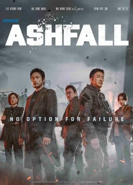 Phim Đại Thảm Hoạ Núi Baekdu - Ashfall (2019)