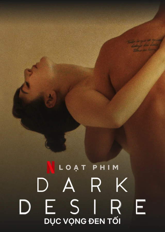 Phim Dục vọng đen tối (Phần 2) - Dark Desire (Season 2) (2022)