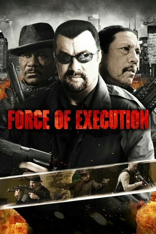 Phim Force of Execution - Force of Execution (2013)