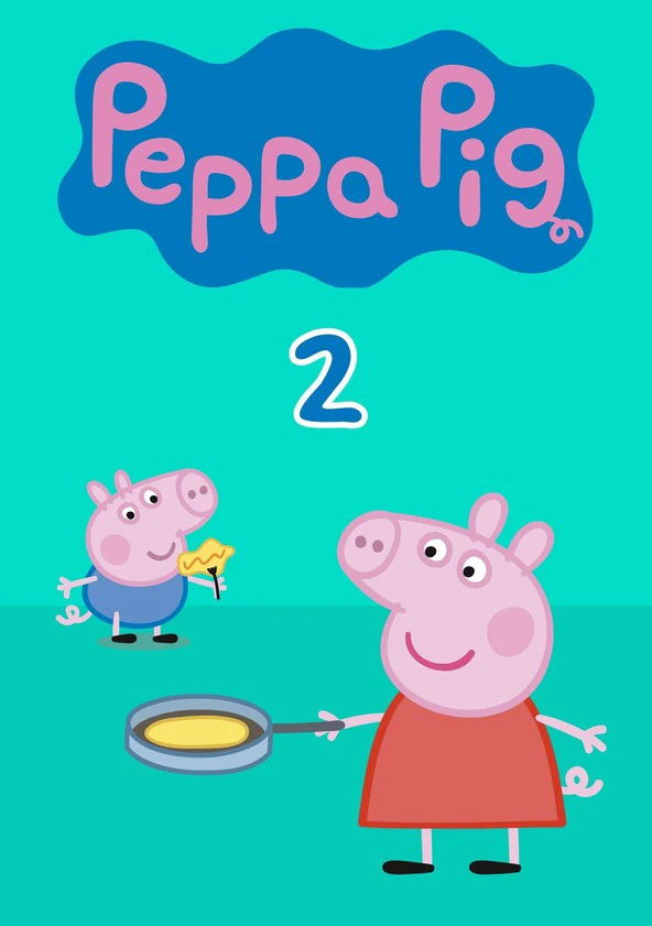 Phim Heo Peppa (Phần 2) - Peppa Pig (Season 2) (2006)