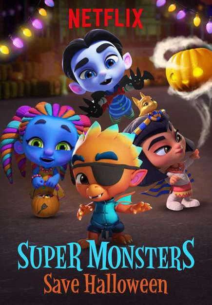 Phim Hội quái siêu cấp: Giải cứu Halloween - Super Monsters Save Halloween (2018)