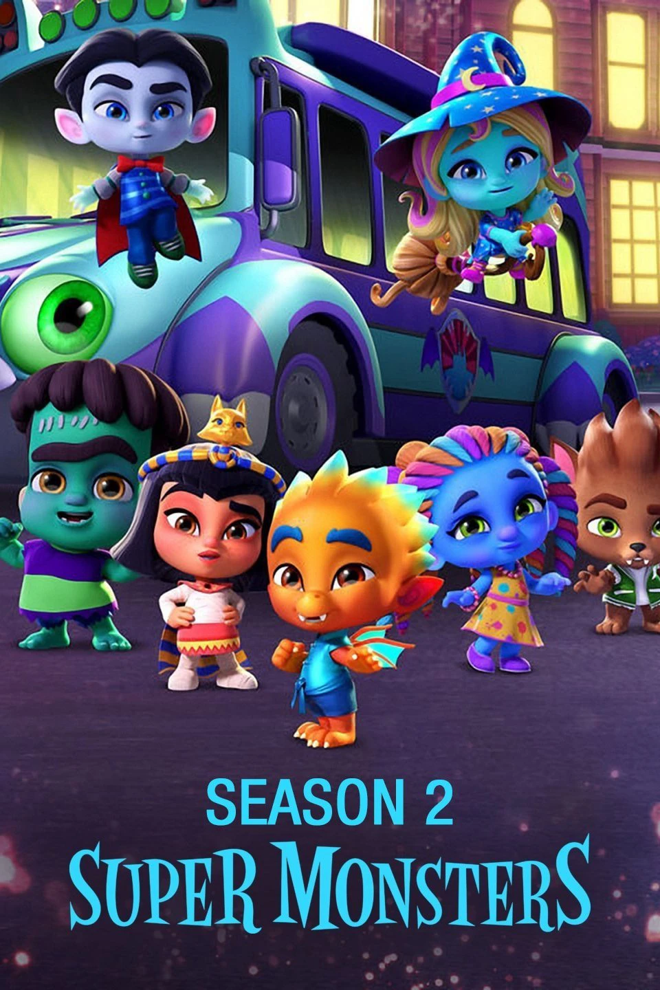 Phim Hội Quái Siêu Cấp (Phần 2) - Super Monsters (Season 2) (2018)