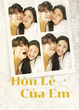 Phim Hôn Lễ Của Em - My Love (2021)