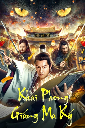 Phim Khai Phong Giáng Ma Ký - Exorcist Judge Bao (2019)