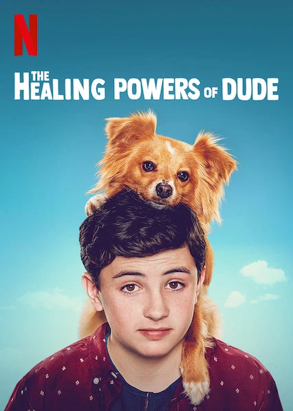 Phim Năng lực chữa bệnh của Dude - The Healing Powers of Dude (2020)