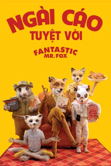 Phim Ngài Cáo Tuyệt Vời - Fantastic Mr. Fox (2009)