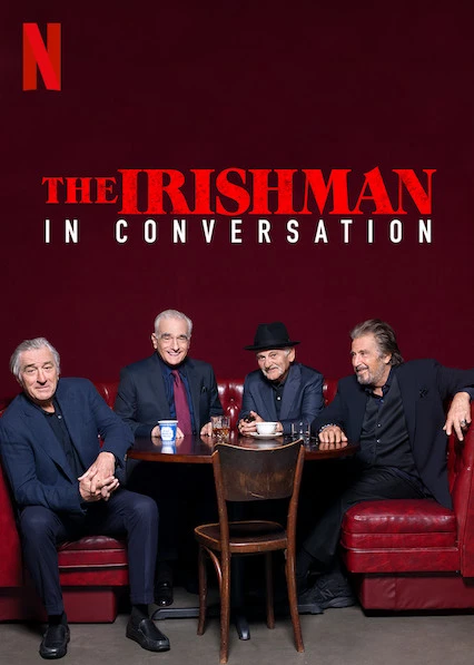 Phim Người đàn ông Ireland: Trò chuyện với ngôi sao - The Irishman: In Conversation (2019)