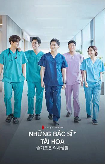 Phim Những bác sĩ tài hoa - Hospital Playlist (2020)