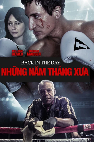 Phim Những Năm Tháng Xưa - Back In The Day (2016)