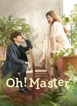 Phim Oh！Master - Oh！Master (2021)