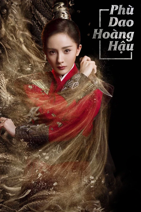 Phim Phù Dao Hoàng Hậu - Legend of Fuyao (2018)