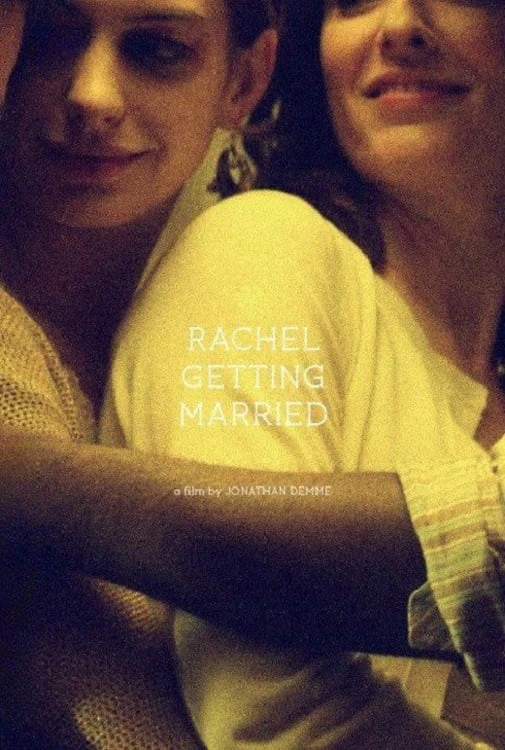 Phim Rachel Getting Married - Rachel Getting Married (2008)