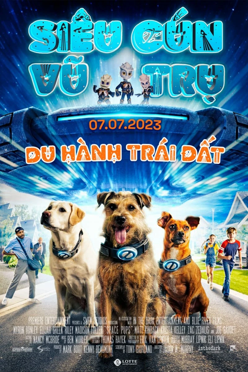 Phim Siêu Cún Vũ Trụ: Du Hành Trái Đất - Space Pups (2023)