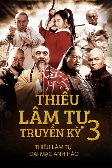 Phim Thiếu Lâm Tự Truyền Kỳ 3 - Thiếu Lâm Tự Truyền Kỳ 3 (2011)