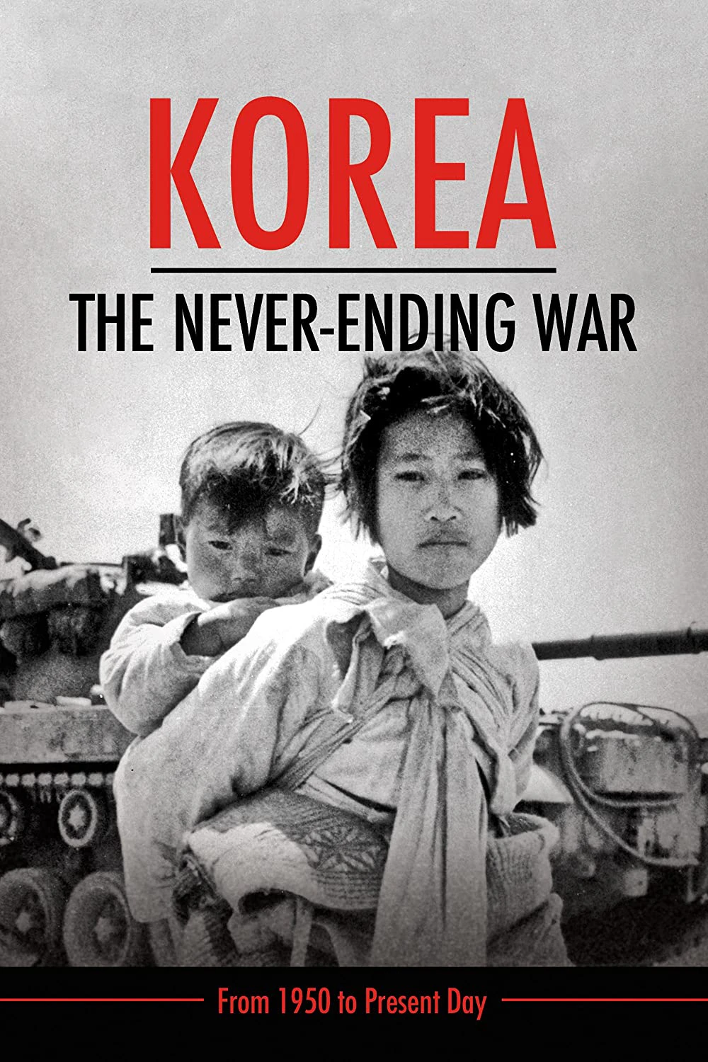 Phim Triều Tiên: Cuộc Chiến Không Hồi Kết - Korea: The Never-Ending War (2019)