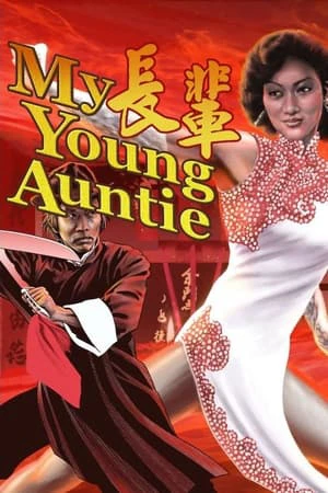 Phim Trưởng Bối - My Young Auntie (1981)