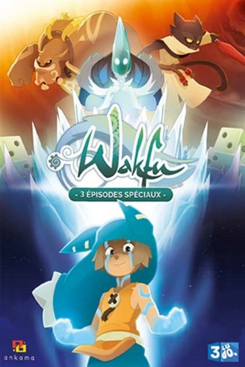 Phim Wakfu: Tìm kiếm Sáu quả trứng Eliatrope Dofus - Wakfu: The Quest for the Six Eliatrope Dofus (2014)